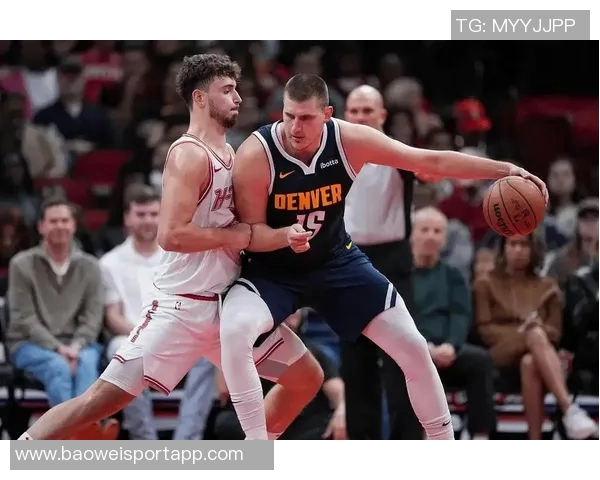 申京赛后与约基奇亲密互动展现友谊与尊重的瞬间