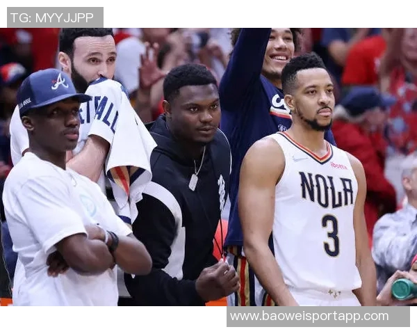 锡安状态成疑鹈鹕明日客场挑战公牛能否延续良好表现引关注